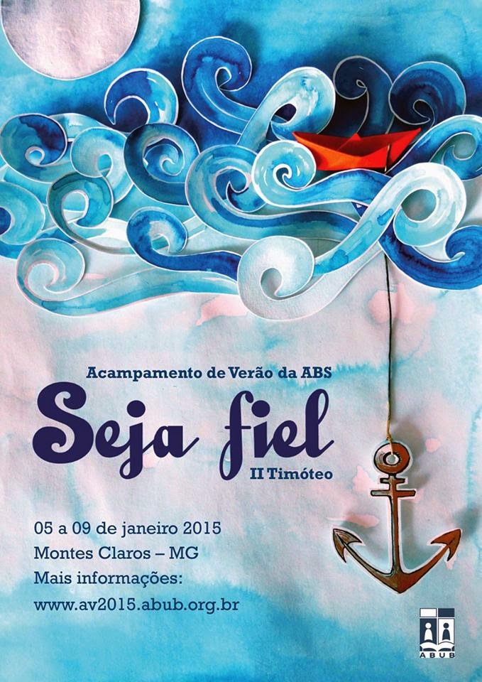 Acampamento de Verão ABS – Seja fiel 2015