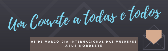 dia-da-mulher-abub-nordesteok_0-1