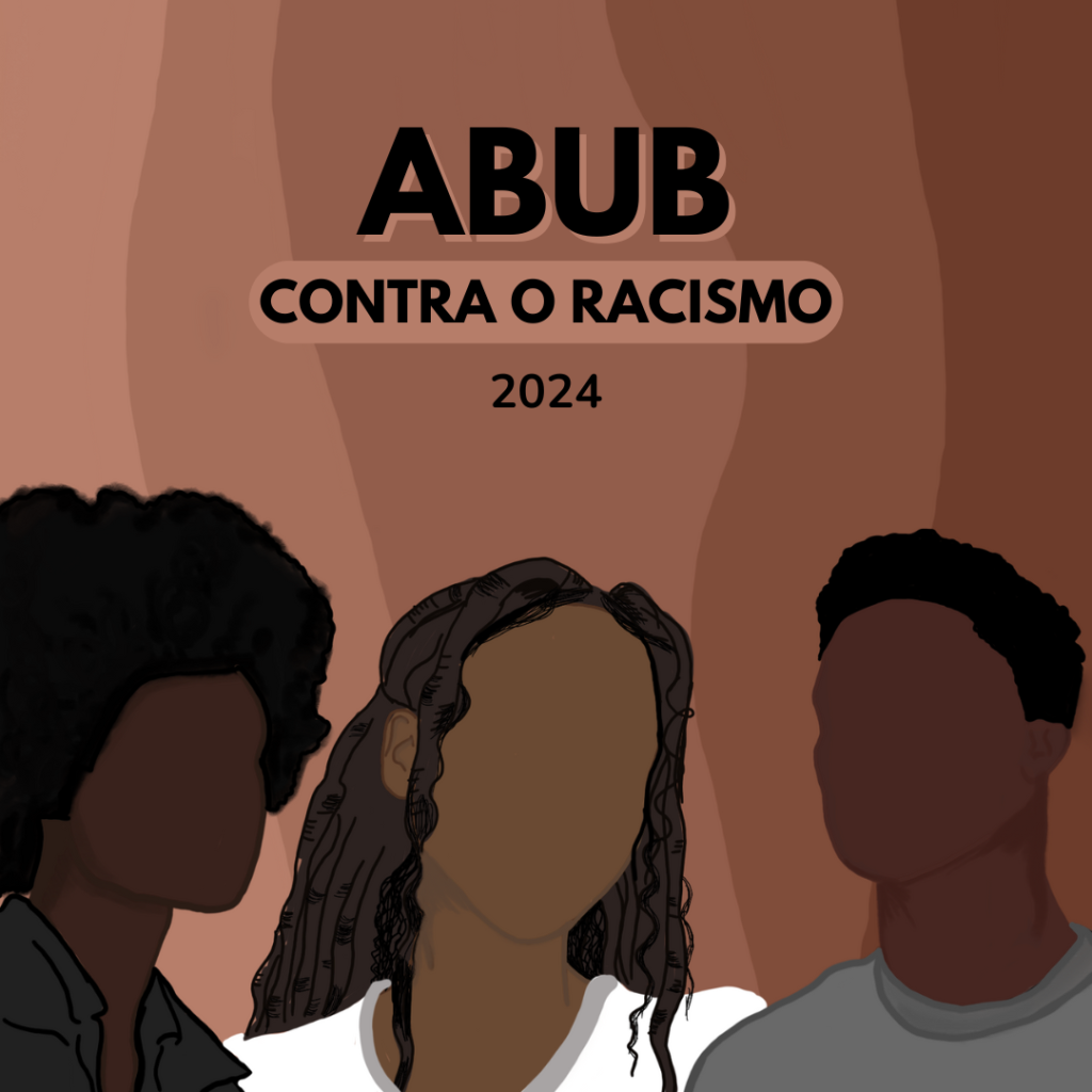 ABUB Contra o Racismo 2024